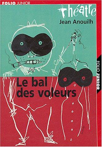 Le bal des voleurs : comédie-ballet