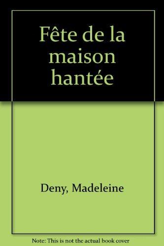 Fête de la maison hantée