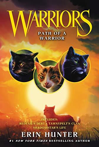 Warriors: Path of a Warrior (Warriors Novella, Band 5)