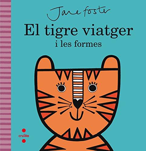 El tigre viatger i les formes