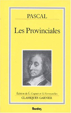 Les provinciales ou Les lettres écrites par Louis de Montalte à un provincial de ses amis et aux RR. PP. jésuites