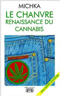 Le chanvre : renaissance du cannabis