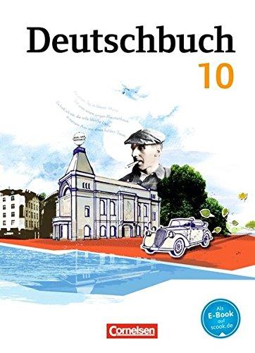 Deutschbuch Gymnasium - Östliche Bundesländer und Berlin: 10. Schuljahr - Schülerbuch