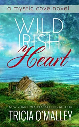 Wild Irish Heart (The Mystic Cove Series, Band 1)