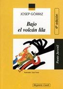 Bajo el volcán lila (Punto Juvenil, Band 58)