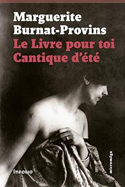 Le livre pour toi. Cantique d'été