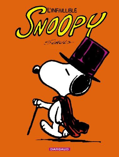 Snoopy. Vol. 6. L'infaillible Snoopy