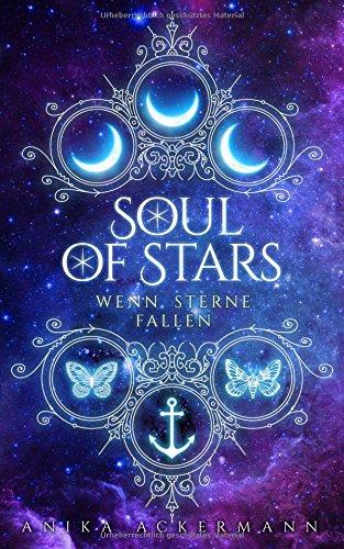 Soul of Stars: Wenn Sterne fallen