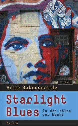 Starlight Blues: In der Kälte der Nacht