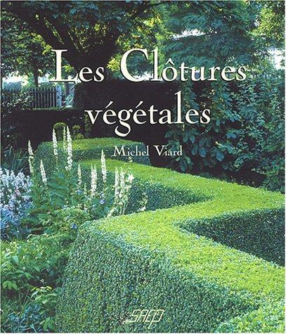 Les clôtures végétales