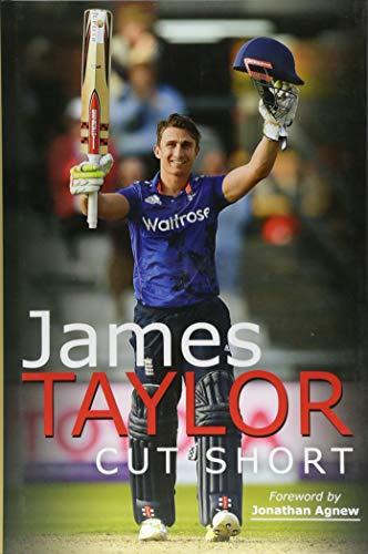 James Taylor: Cut Short