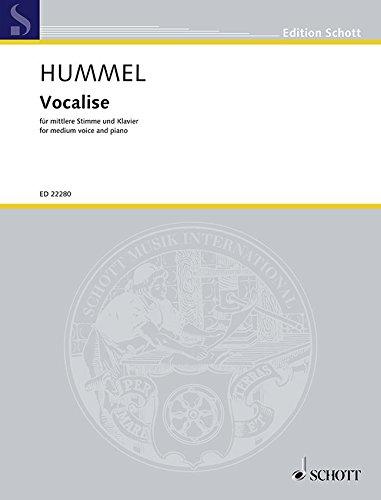 Vocalise: für mittlere Stimme und Klavier. mittlere Singstimme und Klavier. Einzelausgabe. (Edition Schott)