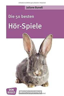 Die 50 besten Hör-Spiele (Don Bosco MiniSpielothek)