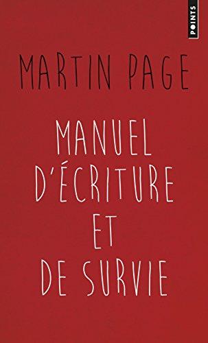 Manuel d'écriture et de survie