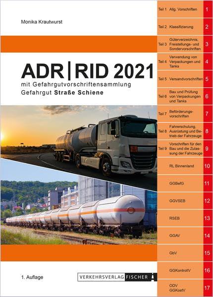 ADR / RID 2021: mit GGVSEB und RSEB sowie anderen Vorschriften