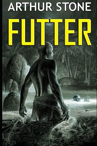 Futter (Futter LitRPG buchreihe, Band 1)