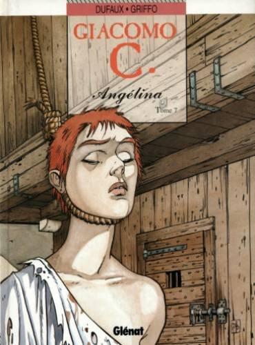 Giacomo C, Tome 7 : Angelina (Glen.Vécu)