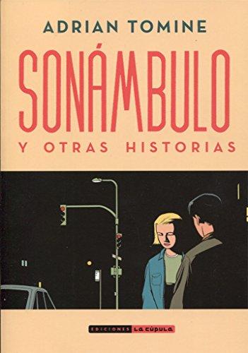 Sonámbulo y otras historias