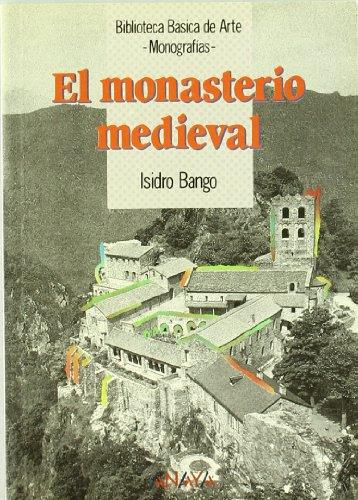 El monasterio medieval/ The medieval monastery