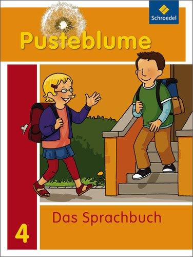 Pusteblume. Das Sprachbuch - Allgemeine Ausgabe 2009: Schülerband 4