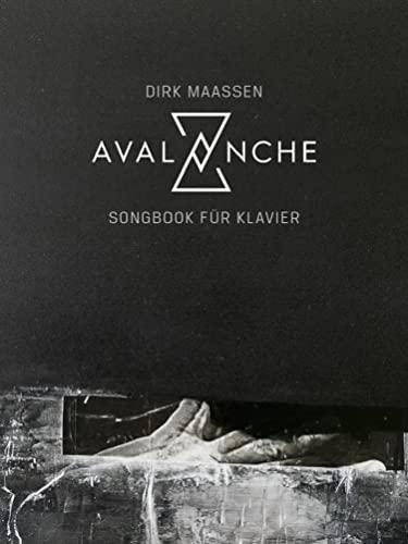 Dirk Maassen: Avalanche - Songbook für Klavier