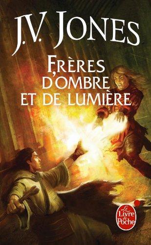 Le livre des mots. Vol. 3. Frères d'ombre et de lumière