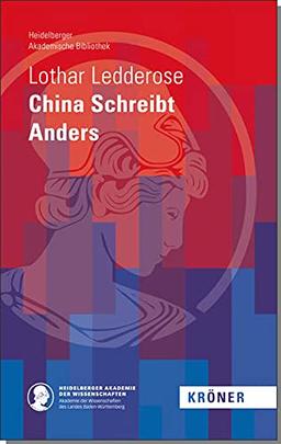 China Schreibt Anders (Heidelberger Akademische Bibliothek)