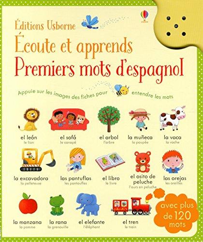 Ecoute et apprends : premiers mots d'espagnol