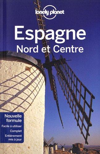 Espagne : Nord et Centre