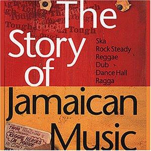 Tougher Than Tough - Story of Jamaican Music