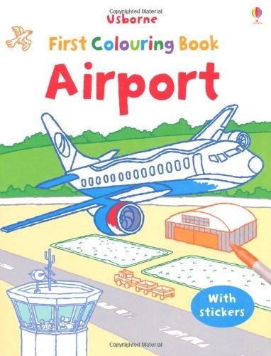 Airport (Usborne First Colouring Books)