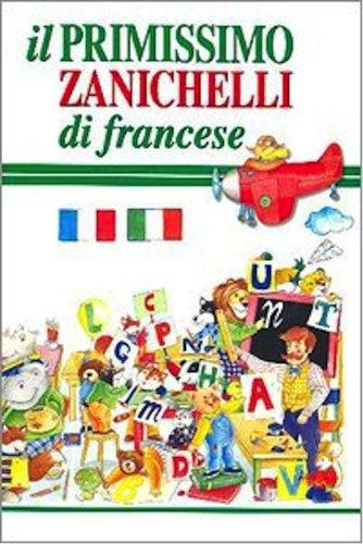 Il primissimo Zanichelli di francese