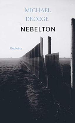 Nebelton: Gedichte