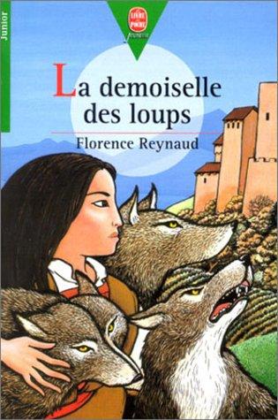 La demoiselle des loups