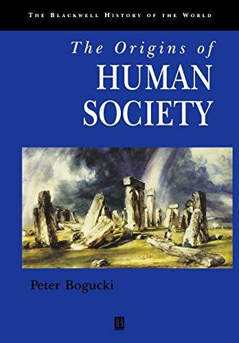 Origin of Human Society (History of the World)