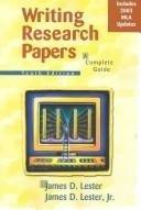 Writing Research Papers: A Complete Guide: A Complete Guide (MLA Update)