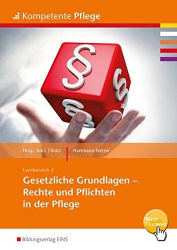 Kompetente Pflege: Gesetzliche Grundlagen: Schülerband