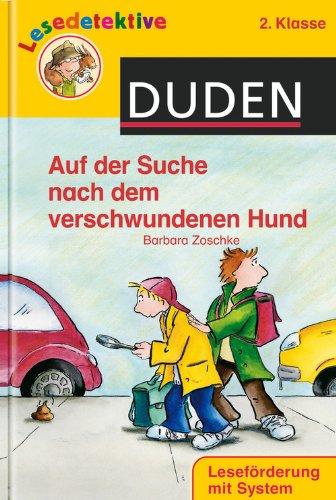 Auf der Suche nach dem verschwundenen Hund (2. Klasse)