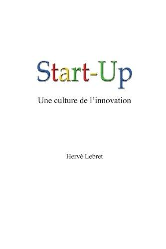 Start-Up, une culture de l'innovation