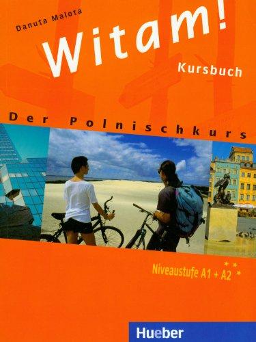 Witam!: Der Polnischkurs / Kursbuch