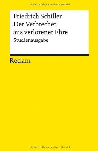 Der Verbrecher aus verlorener Ehre: Studienausgabe