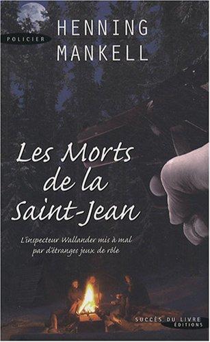 Les morts de la Saint-Jean