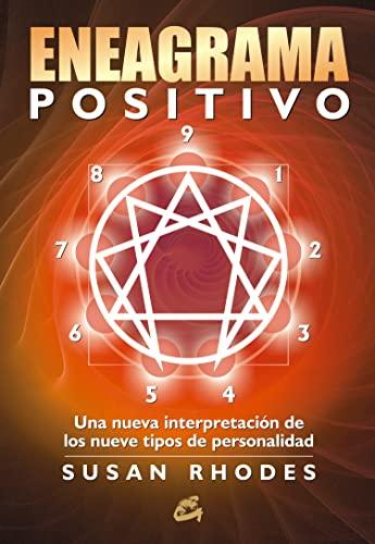 El eneagrama positivo : una nueva interpretación de los nueve tipos de personalidad (Kaleidoscopio)