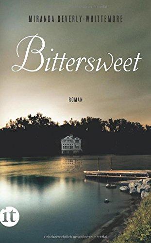 Bittersweet: Roman (insel taschenbuch)