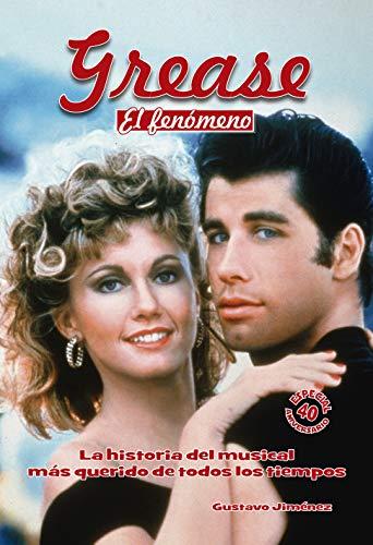 Grease. El fenómeno