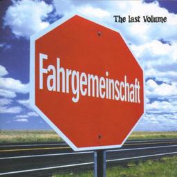 Fahrgemeinschaft-the Last Volume