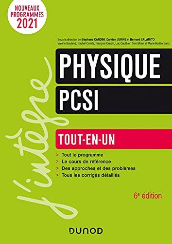 Physique PCSI : tout-en-un : nouveaux programmes 2021