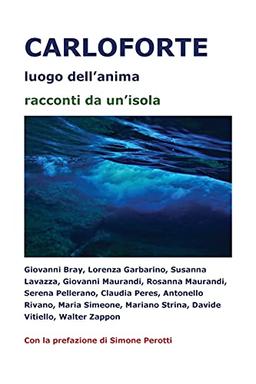 Carloforte luogo dell'anima - racconti da un'isola