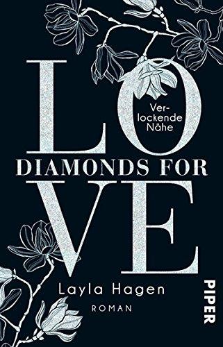 Diamonds For Love – Verlockende Nähe: Roman