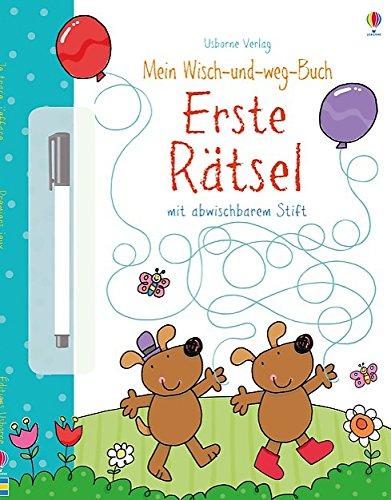 Mein Wisch-und-weg-Buch: Erste Rätsel: mit abwischbarem Stift